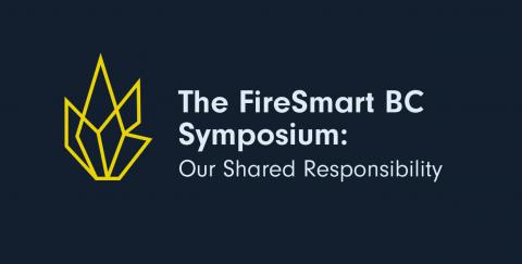 FireSmart BC Symposium